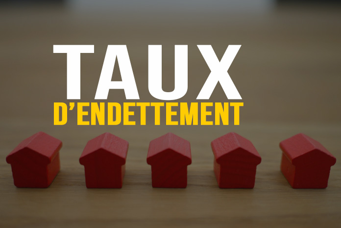 Taux d'endettement